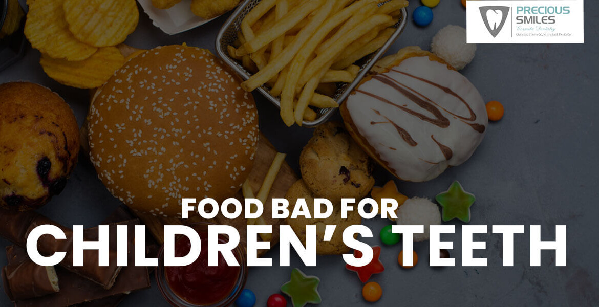 Food Bad For Children’s Teeth