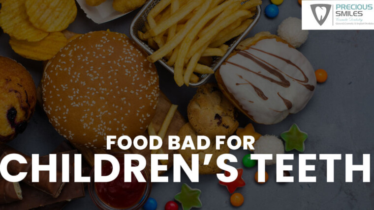 Food Bad For Children’s Teeth