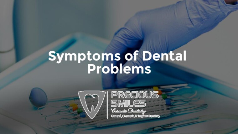 Symptoms of dental problems