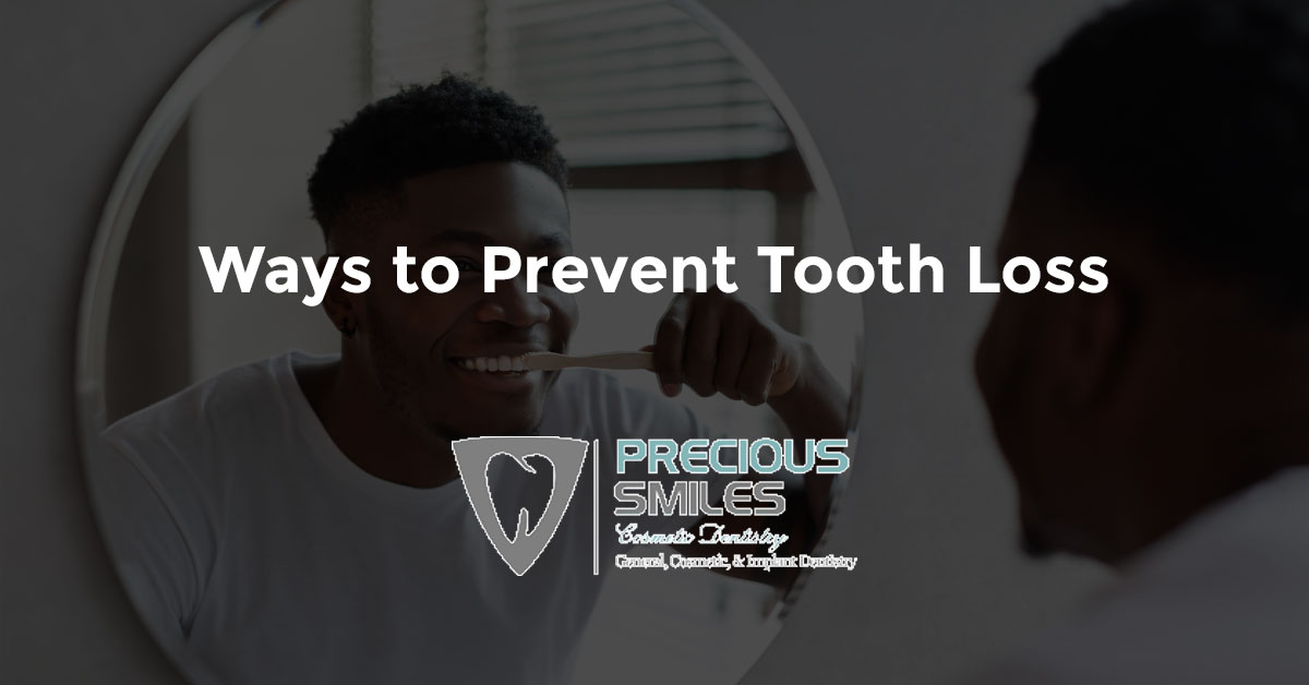 Ways to Prevent Tooth Loss