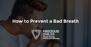 Read more about the article How to Prevent a Bad Breath