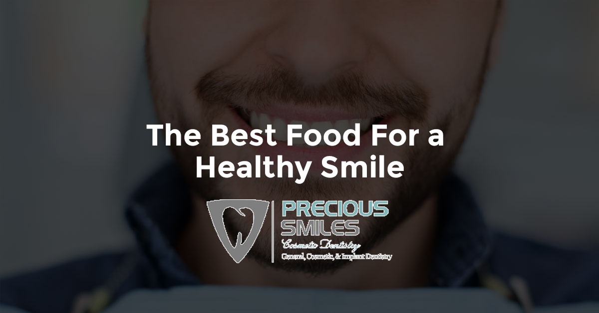 The Best Food For a Healthy Smile