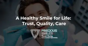 Read more about the article A Healthy Smile for Life: Trust, Quality, Care